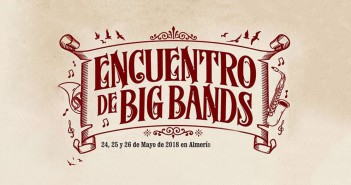 Encuentro Big Bands de Andalucía Big Band en Almería