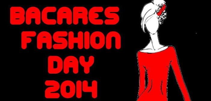 Bacares Fashion Day
