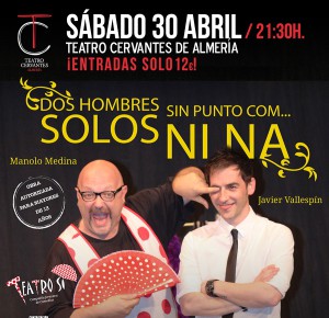 WEB-Dos-Hombres-Solos-Teatro-cervantes-Abril