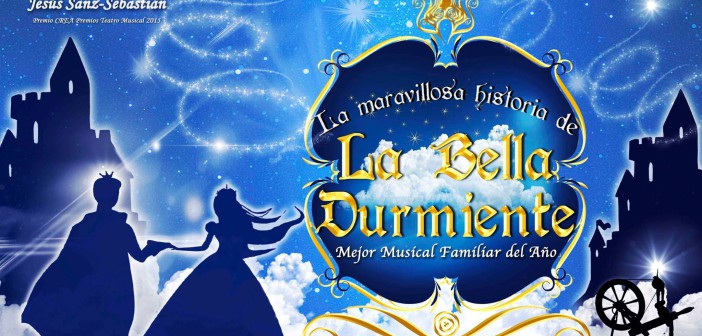 Musical "La Maravillosa Historia de La Bella Durmiente"