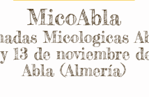 XII MicoAbla Jornadas Micológicas