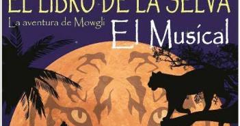 "El Libro de la Selva” El Musical en Almería
