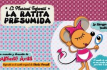 "La Ratita Presumida" El Musical