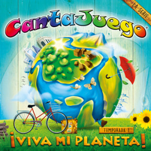 Cantajuego ¡VIVA MI PLANETA!