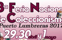 III Feria del Coleccionismo - Puerto Lumbreras 2017