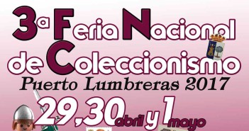 III Feria del Coleccionismo - Puerto Lumbreras 2017