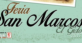 Fiestas de San Marcos 2017 - El Ejido
