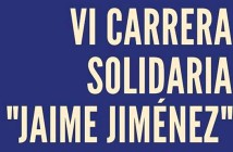 VI Carrera Solidaria "Jaime Jiménez"