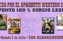 Locos por el Spaguetti Western