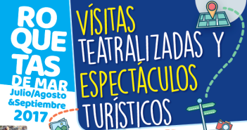 Visitas Teatralizadas "a pie de calle 2017" Roquetas de Mar
