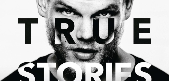 AVICII TRUE STORIES