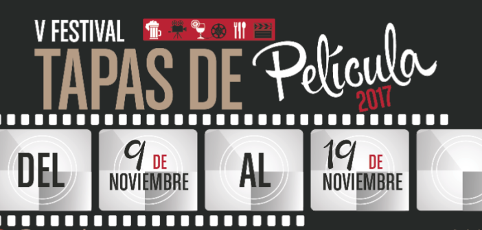 Festival de Tapas de Película de Almería 2017