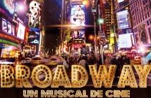 BROADWAY “Un musical de cine”
