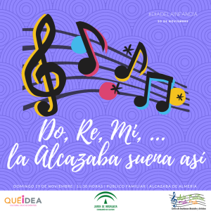 'Do, Re, Mi, la Alcazaba suena así …