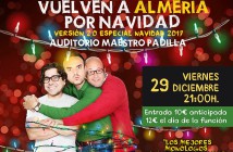 Monólogos Vuelven a Almería por Navidad