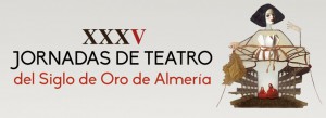 jornadas teatro siglo de oro almeria 2018