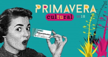 Primavera Cultural 2018 - Almería