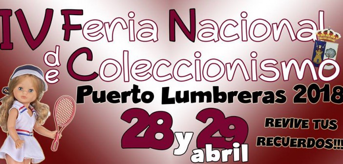 IV Feria de Coleccionismo Puerto Lumbreras