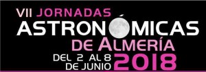 VII Jornadas Astronómicas Almería 2018