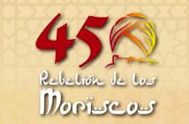 450º Aniversario de la Rebelión de los Moriscos