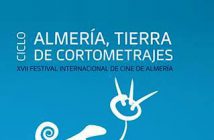 Almería, tierra de cortometrajes FICAL