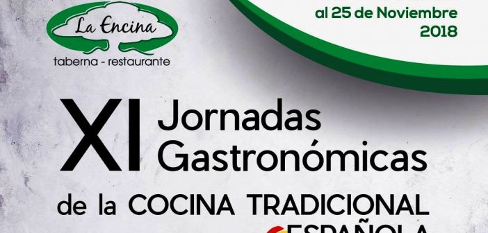 XI Jornadas Gastronómicas de la Cocina Tradicional Española de La Encina - Almería