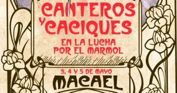 Canteros y Caciques 2019 - Macael. Almería