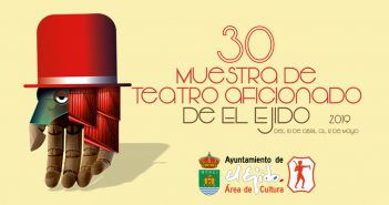 30 Muestra de Teatro Aficionado de El Ejido