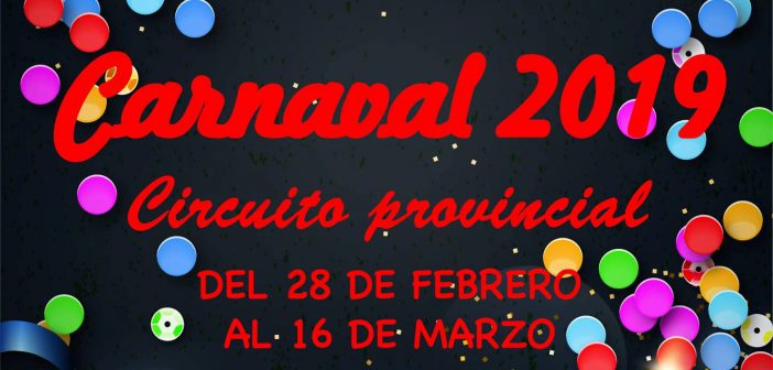 Circuito Provincial Carnaval 2019 - Diputación de Almería