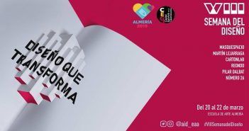 VIII Semana del Diseño de la Escuela de Arte de Almería