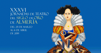 XXXVI Jornadas de Teatro del Siglo de Oro de Almería