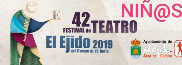 42º Festival de Teatro de El Ejido