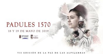 Recreación Histórica Paz De La Alpujarra Padules 2019