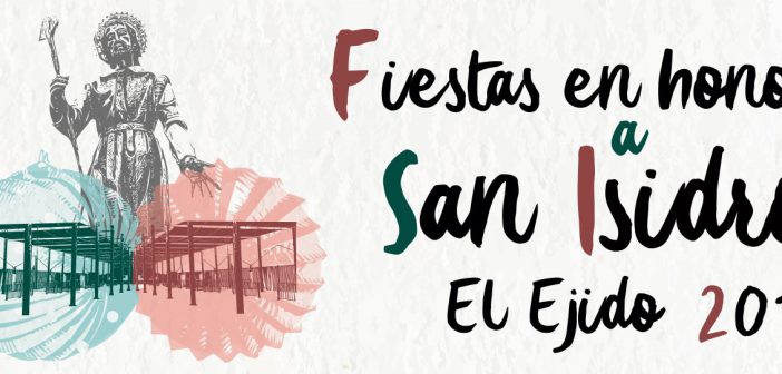 Fiestas de San Isidro 2019 en El Ejido