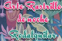 Arte Rastrillo Rodalquiar