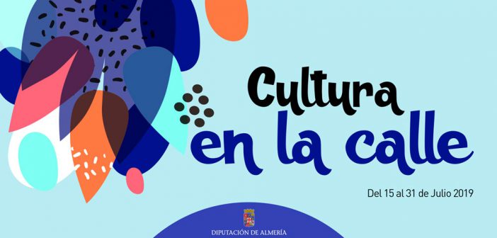 "Cultura en la calle" Dipuación de Almería