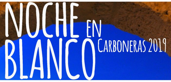 Noche en Blanco de Carboneras 2019