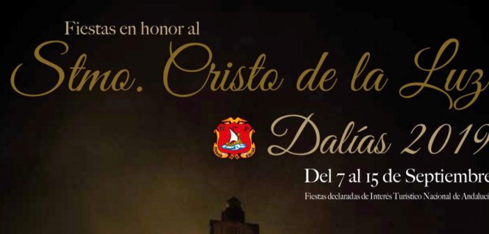 Fiestas del Stmo. Cristo de la Luz de Dalías 2019