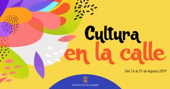 "Cultura en la calle" Diputación de Almería