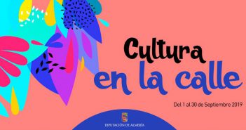 Cultura en la calle -Diputación de Almería