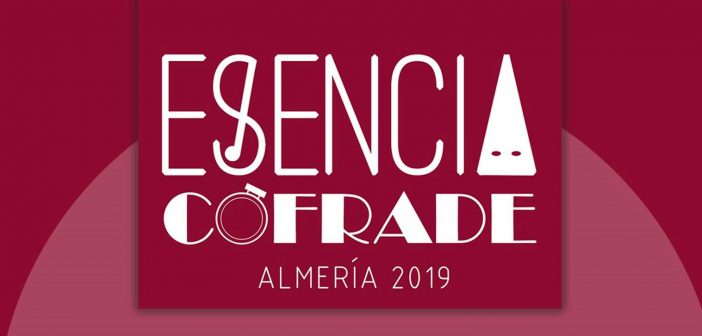 ESENCIA COFRADE Almería 2019