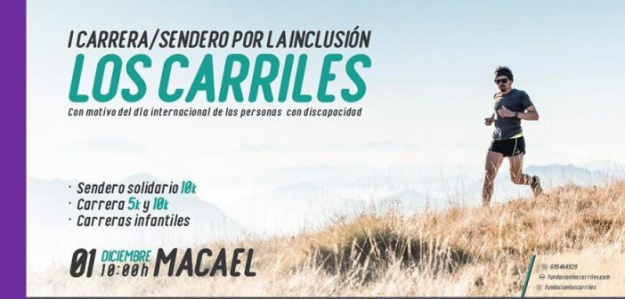 I Carrera/Sendero por la Integración los Carriles 2019 en Macael