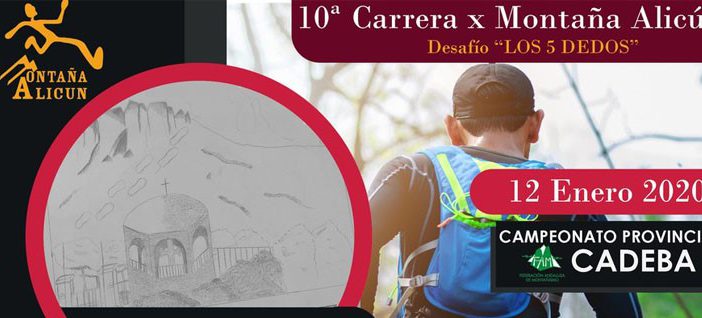 X CARRERA X MONTAÑA ALICUN