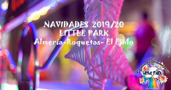 Navidades con Little Park en Almería
