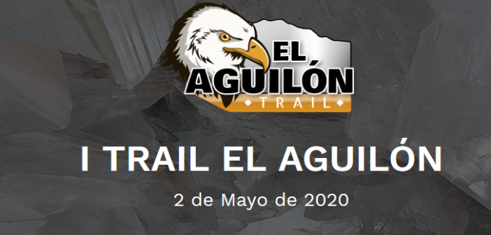 I Trail El Aguilón 2020