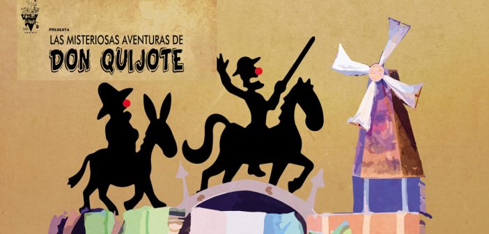 Las misteriosas aventuras de Don Quijote