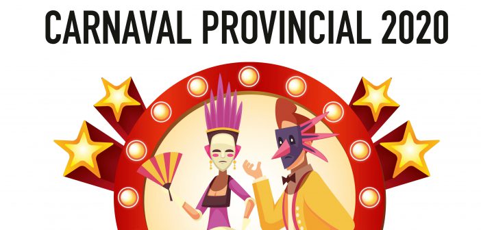 Circuito Provincial de Carnaval 2020 - Dipuatción de Almería