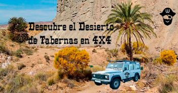 Descubre el Desierto de Tabernas en 4X4 Descubre el Desierto de Tabernas en 4X4