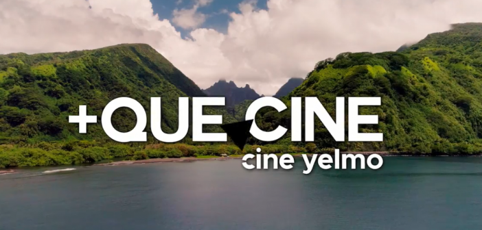 +QUE CINE Yelmo Cines - Marzo 2020