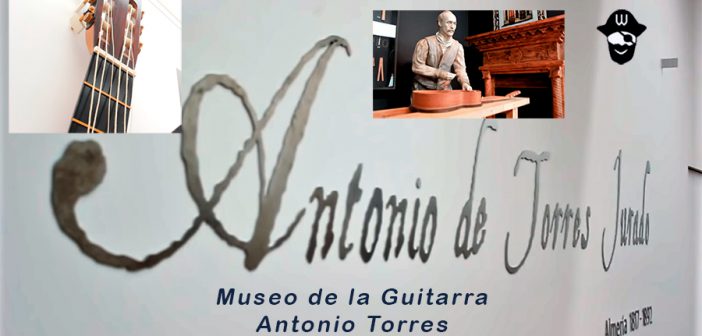 Museo de la Guitarra Antonio Torres